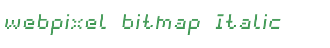 webpixel bitmap Italic